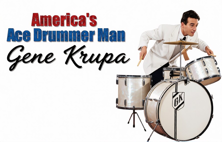 America's Ace Drummer Man: Gene Krupa